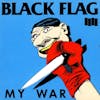Album artwork for My War by Black Flag
