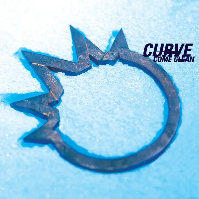 Album artwork for Come Clean by Curve