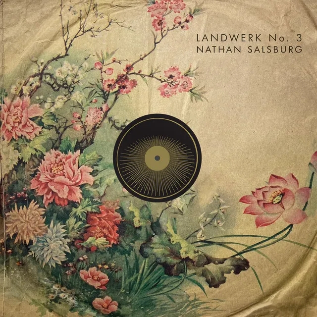 Album artwork for Landwerk No. 3 by Nathan Salsburg