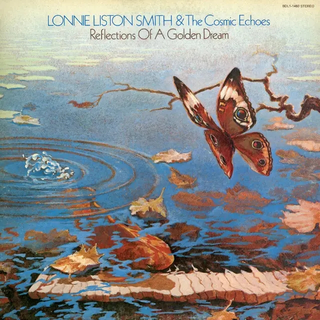 Album artwork for Reflections of a Golden Dream by Lonnie Liston Smith, The Cosmic Echoes