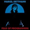 Album artwork for Fear Of Programming by Marcel Dettmann