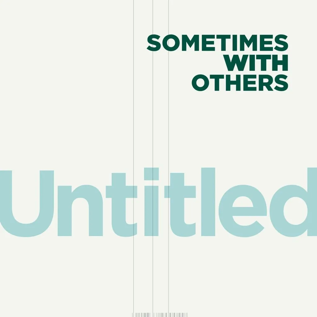 Album artwork for Untitled by Sometimes With Others