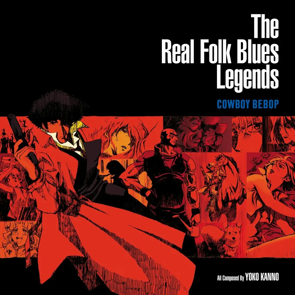 Album artwork for COWBOY BEBOP: The Real Folk Blues Legends by Seatbelts