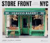 Album artwork for Store Front NYC: Photographs of the City's Independent Shops, Past and Present by Kayla Murray, james Murray