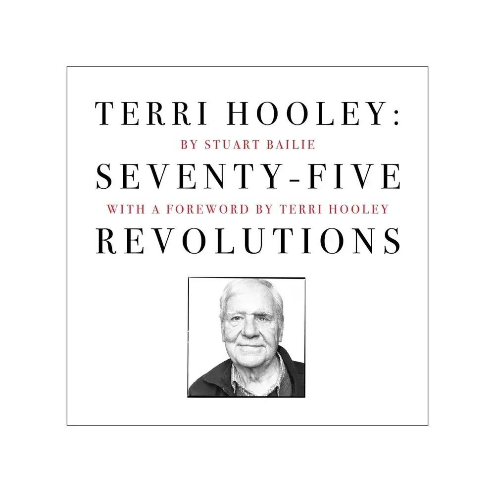 Album artwork for Terri Hooley: Seventy Five Revolutions by Stuart Bailie