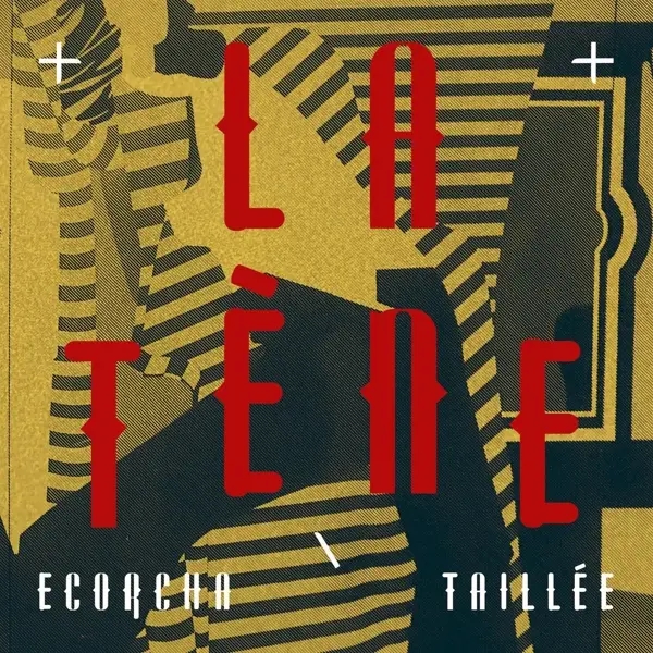 Album artwork for Ecorcha/Taillée by La Tene