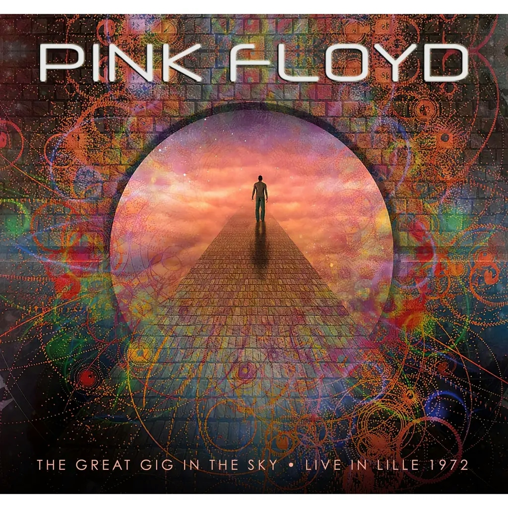 Album artwork for Great Gig In The Sky - Live In Lille 1972 by Pink Floyd