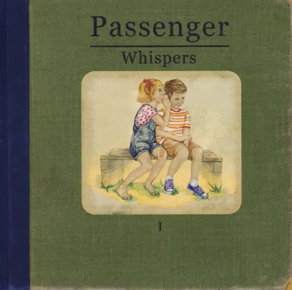 Album artwork for Whispers by Passenger