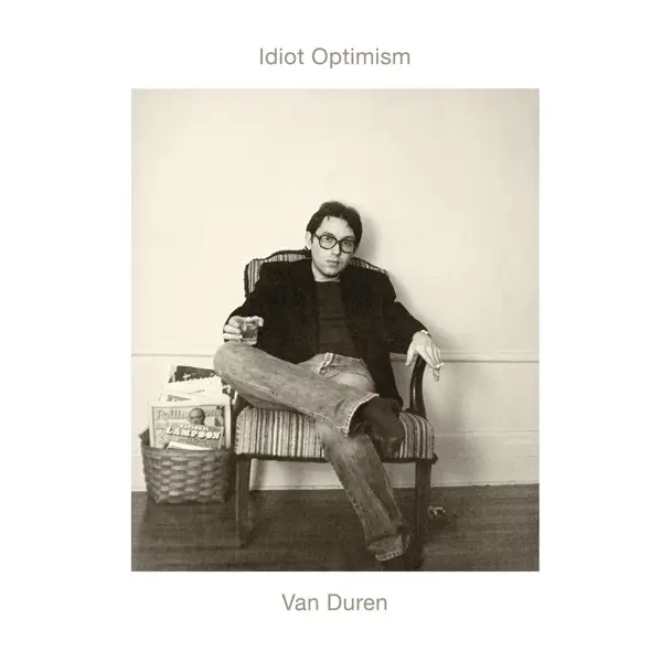 Album artwork for Idiot Optimism by Van Duren