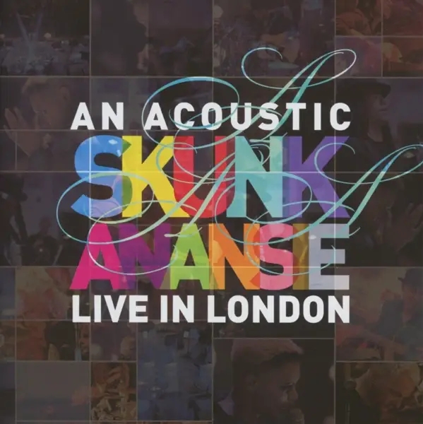 Album artwork for An Acoustic Skunk Anansie-Live In London by Skunk Anansie