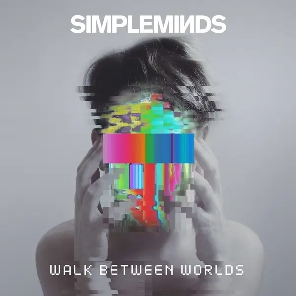 Album artwork for Walk Between Worlds by Simple Minds