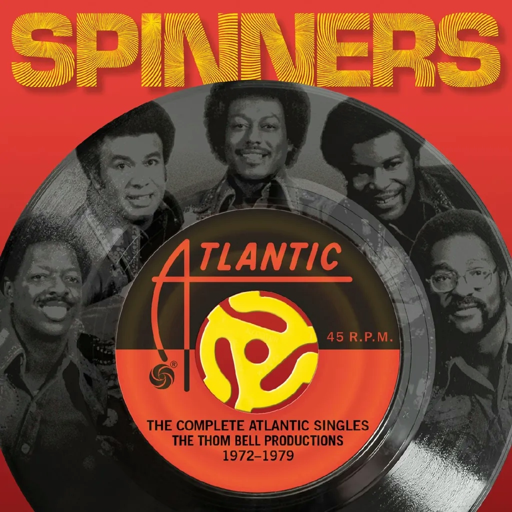 Album artwork for The Complete Atlantic Singles—The Thom Bell Productions 1972-1979 by The Spinners