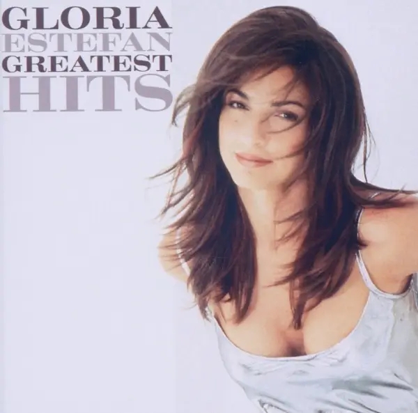 Album artwork for Greatest Hits by Gloria Estefan