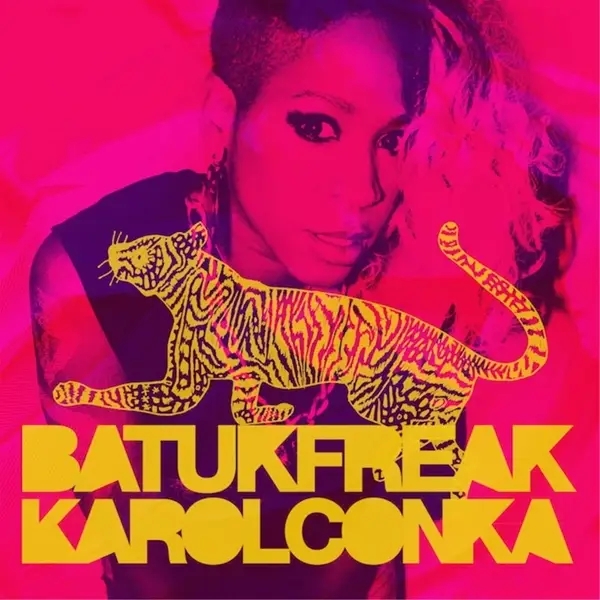Album artwork for Batuk Freak by Karol Conka