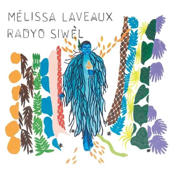 Album artwork for Radyo Siwel by Melissa Laveaux