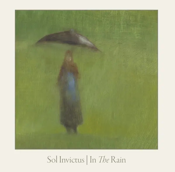 Album artwork for In The Rain by Sol Invictus