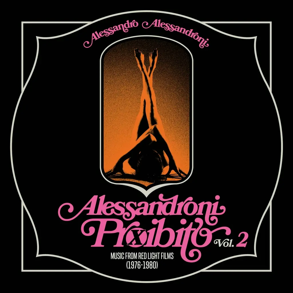 Album artwork for Alessandroni Proibito Vol.2 (Music from Red Light Films 1976-1980) by Alessandro Alessandroni