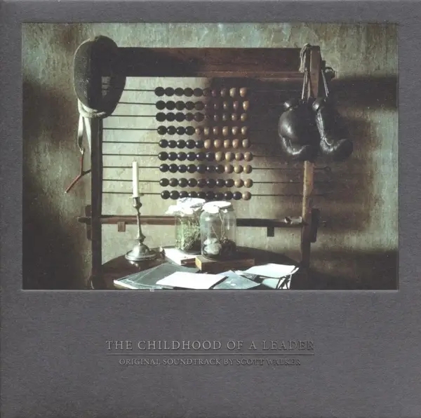 Album artwork for The Childhood Of A Leader-OST by Scott Walker