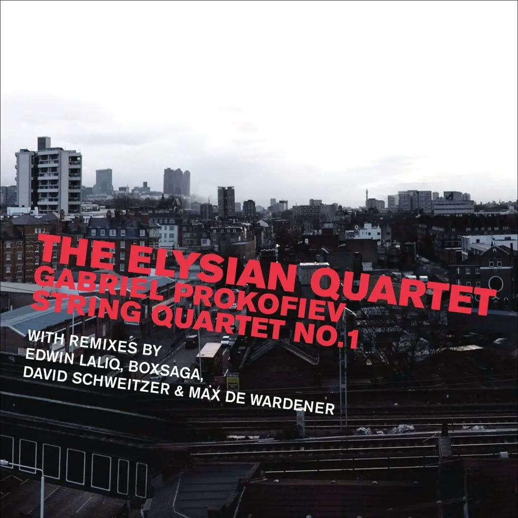 Album artwork for Gabriel Prokofiev: String Quartet No. 1 by The Elysian Quartet