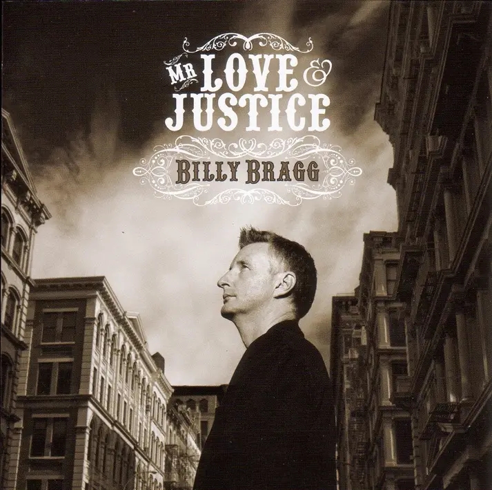Album artwork for Mr.Love & Justice by Billy Bragg