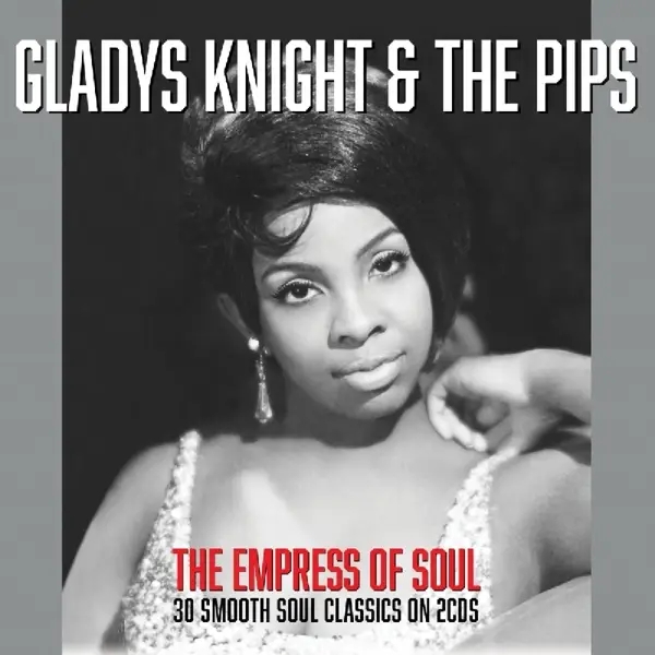Album artwork for Empress Of Soul by Gladys Knight And The Pips