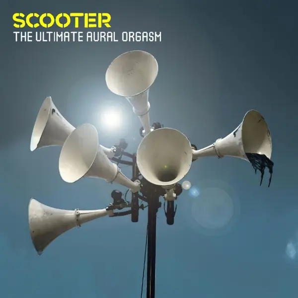 Album artwork for The Ultimate Aural Orgasm by Scooter
