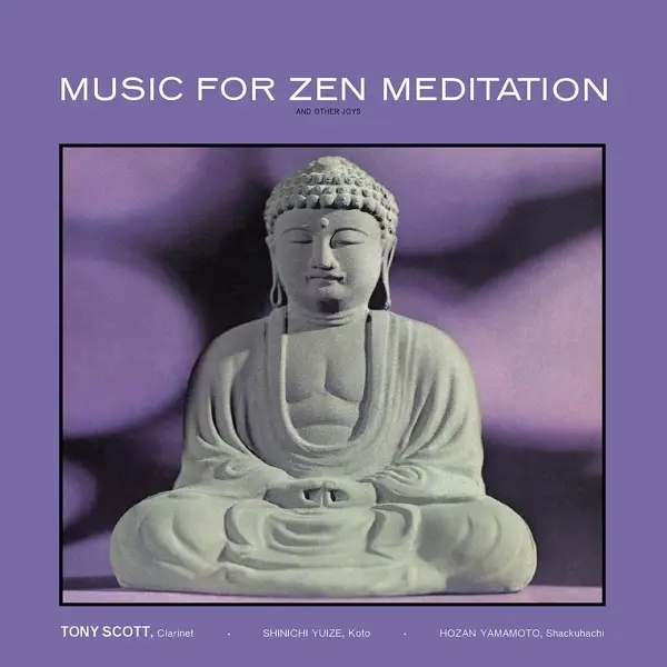 Album artwork for Music for Zen Meditation by Tony Scott