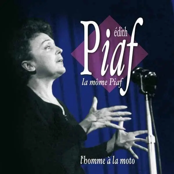 Album artwork for L'Homme A La Moto,C'est by Edith Piaf