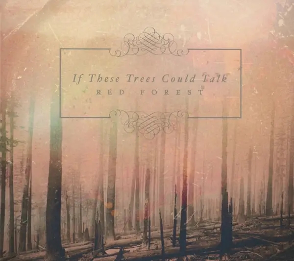 Album artwork for Red Forest by If These Trees Could Talk