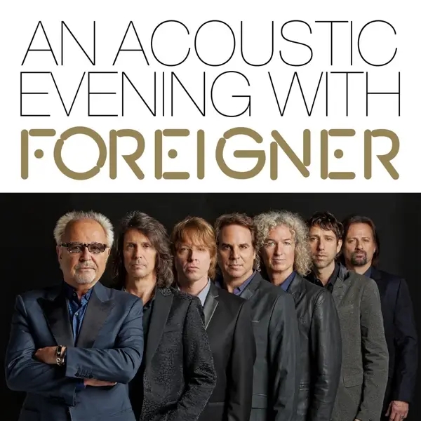 Album artwork for An Acoustic Evening With Foreigner by Foreigner