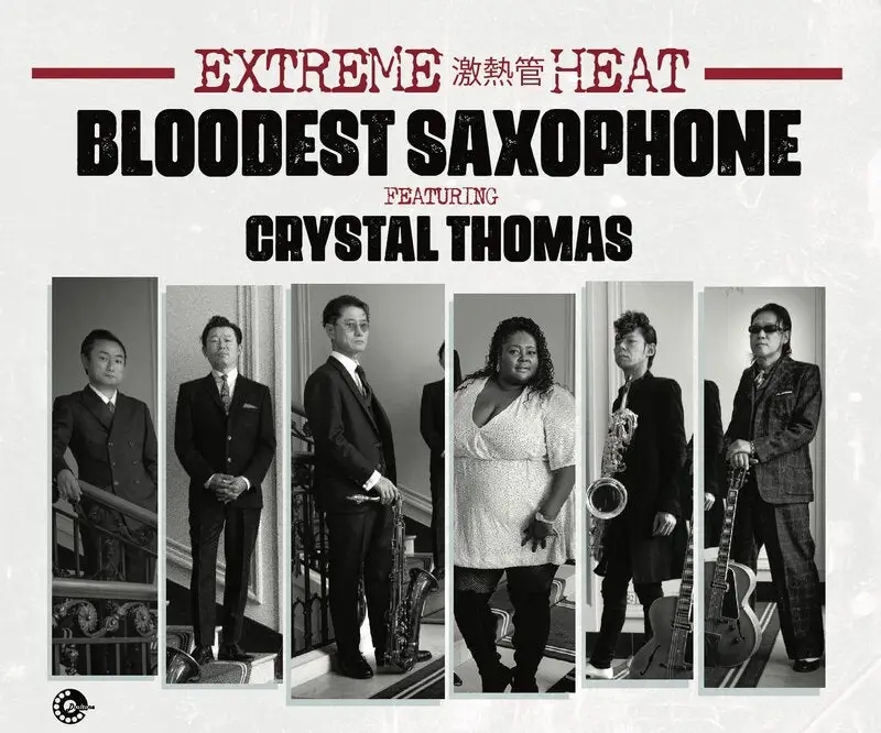 Album artwork for Extreme Heat by Bloodest Saxophone