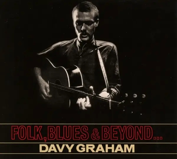 Album artwork for Folk,Blues & Beyond by Davy Graham