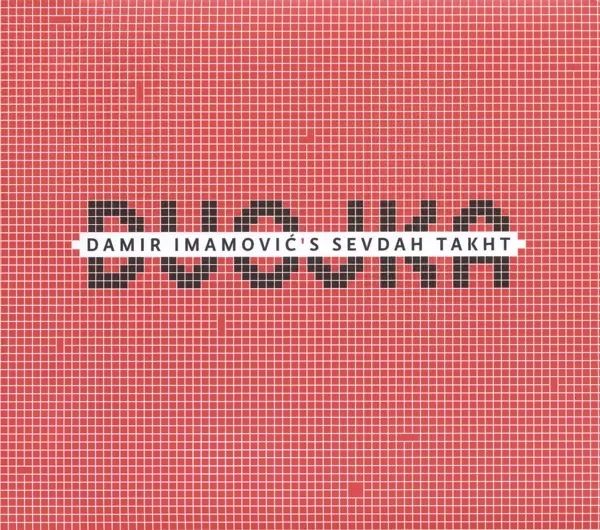 Album artwork for Dvojka by Damir'S Sevdah Takht Imamovic