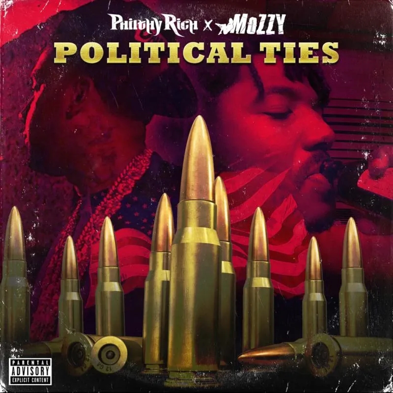 Album artwork for Political Ties by Philthy Rich, Mozzy