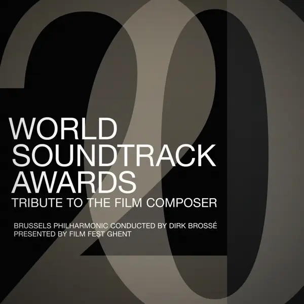 Album artwork for World Soundtrack Awards by Brussels Philharmonic