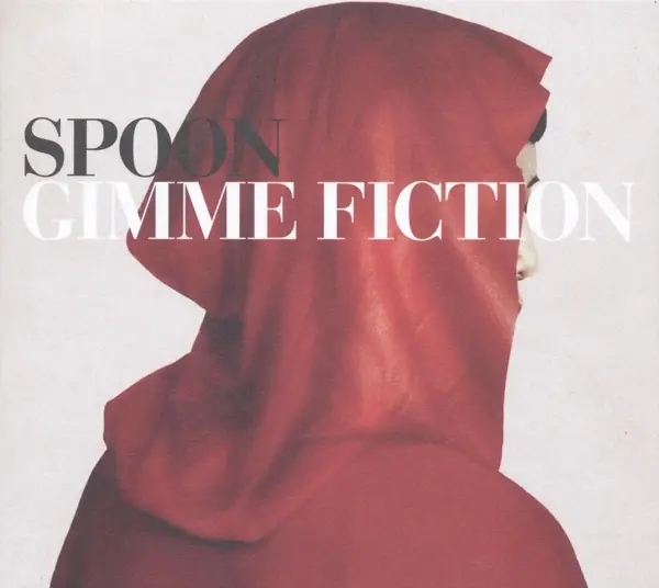 Album artwork for Gimme Fiction-Deluxe Edition by Spoon