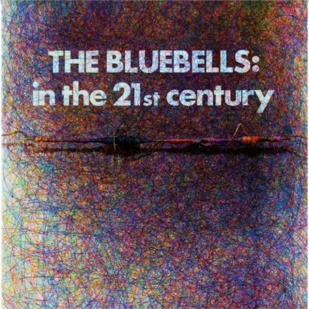 Album artwork for In The 21st Century by The Bluebells