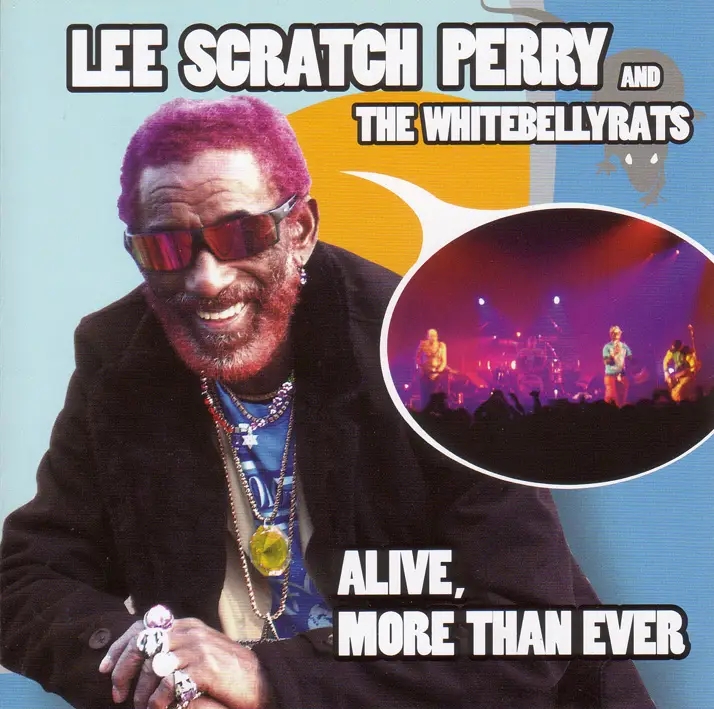 Album artwork for Alive,More Than Ever by Lee "Scratch" Perry