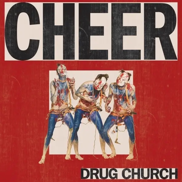 Album artwork for Cheer by Drug Church