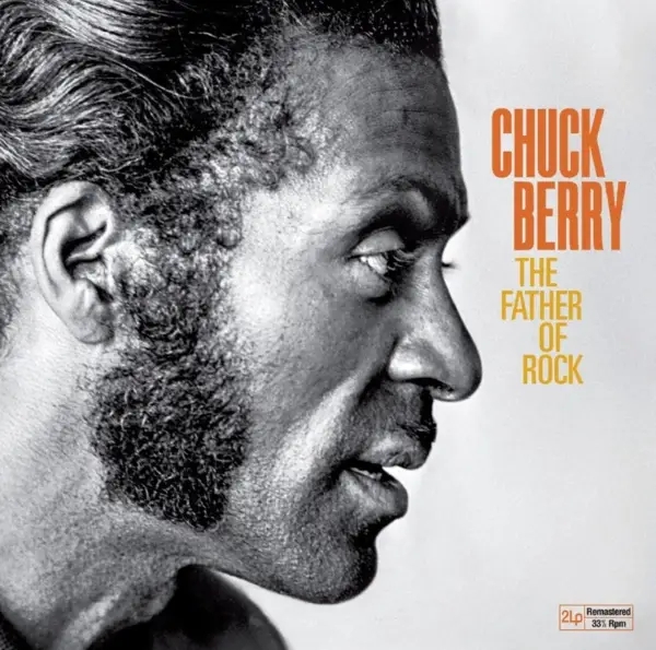 Album artwork for The Father Of Rock by Chuck Berry