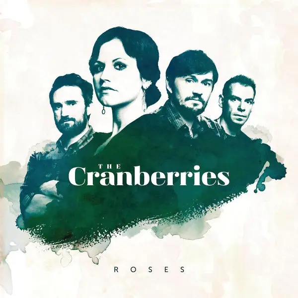 Album artwork for Roses by The Cranberries
