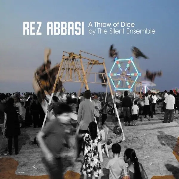 Album artwork for A Throw Of Dice by Rez Abbasi