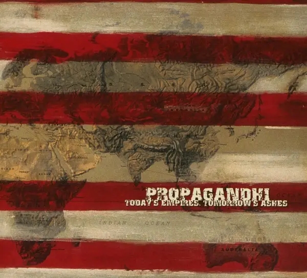 Album artwork for Today's Empires,Tomorrow's Ashes by Propagandhi