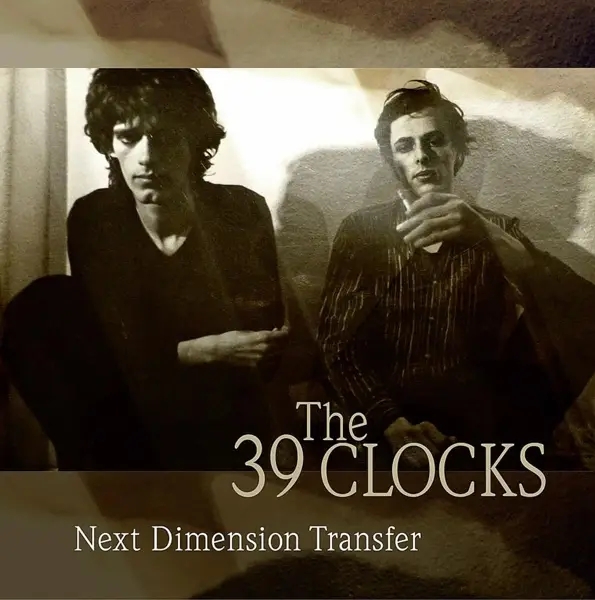 Album artwork for Next Dimension Transfer by 39 Clocks