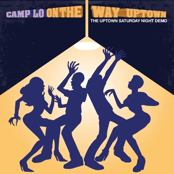 Album artwork for On The Way Uptown by Camp Lo