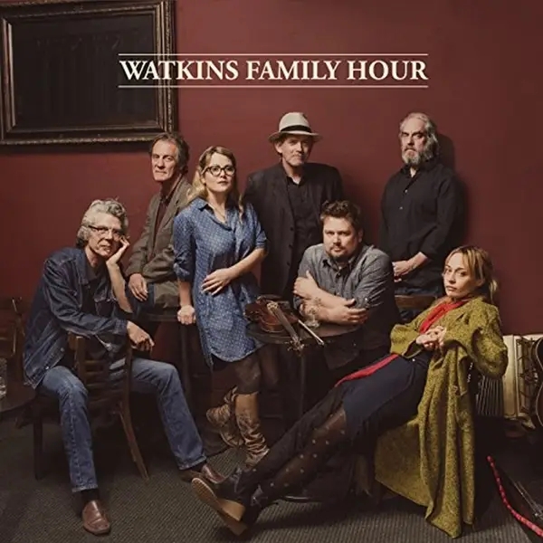 Album artwork for Watkins Family Hour by Watkins Family Hour