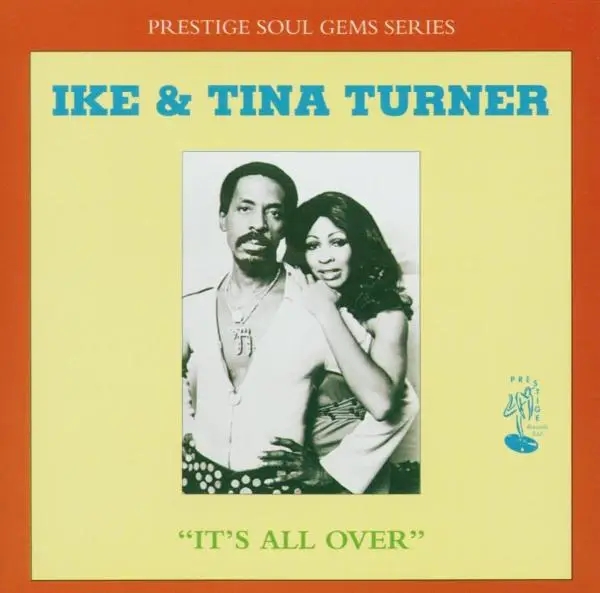 Album artwork for Its All Over by Ike and Tina Turner
