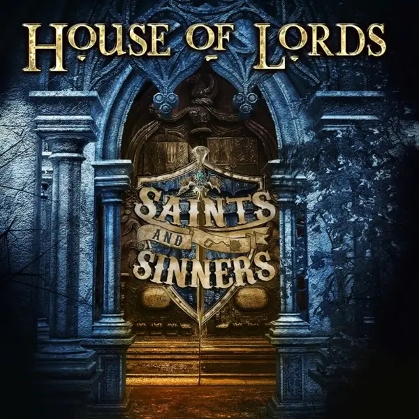 Album artwork for Saints And Sinners by House Of Lords
