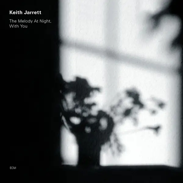 Album artwork for The Melody At Night,With You by Keith Jarrett