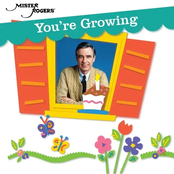 Album artwork for You're Growing by Mister Rogers